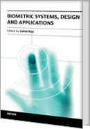 Biometric Systems, Design and Applications by Zahid Riaz